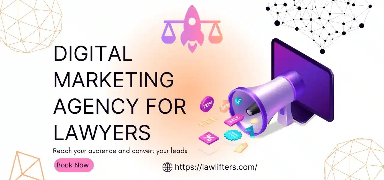 Premier Digital Marketing Agency for Lawyers | Law Lifters