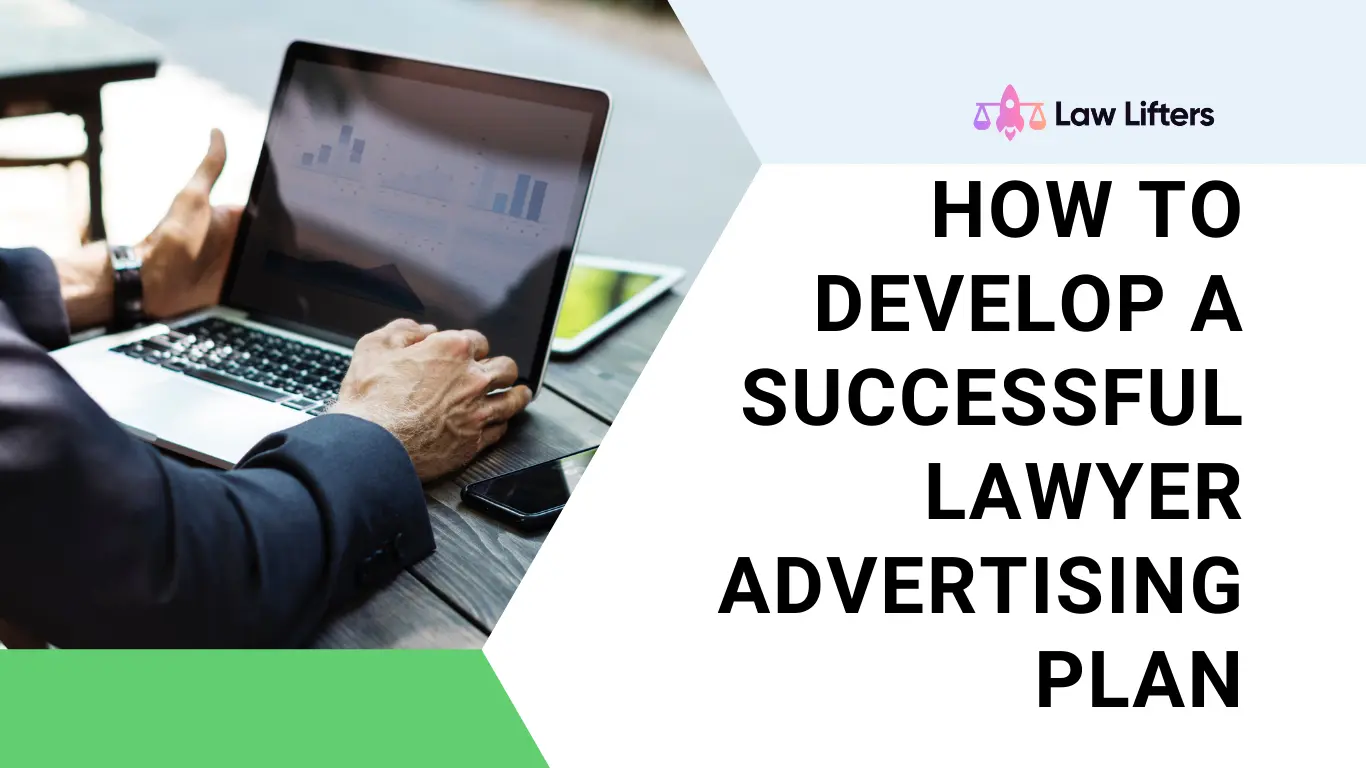 How-to-Develop-an-Successful-Lawyer-Advertising-Plan