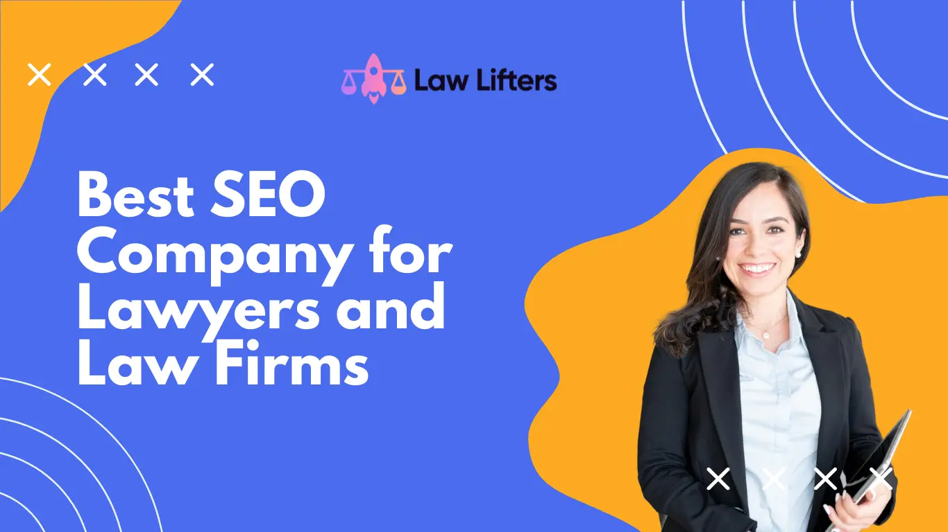 best-seo-company-for-lawyers-and-law-firms