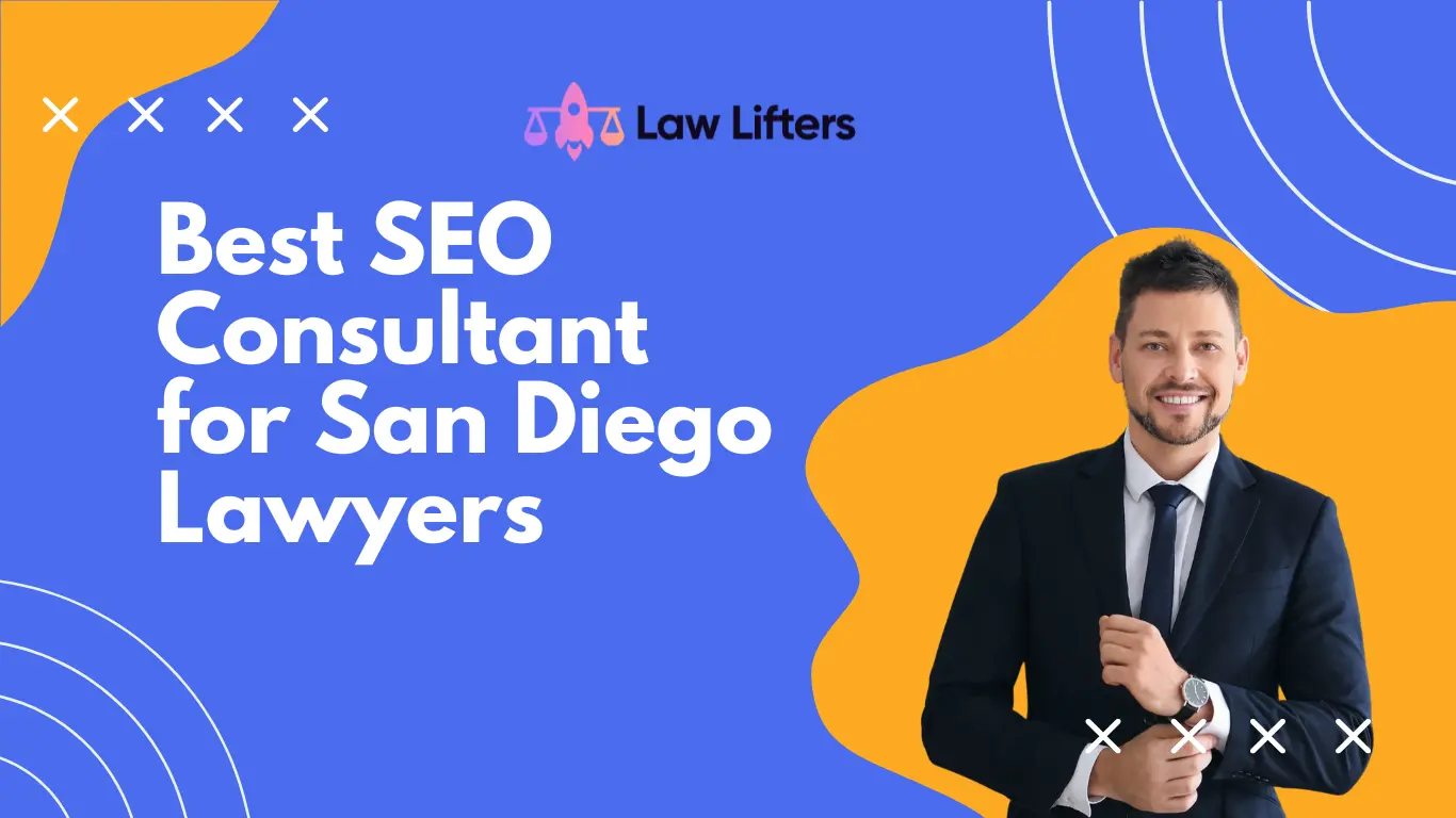 best-seo-consultant-for-san-diego-lawyers