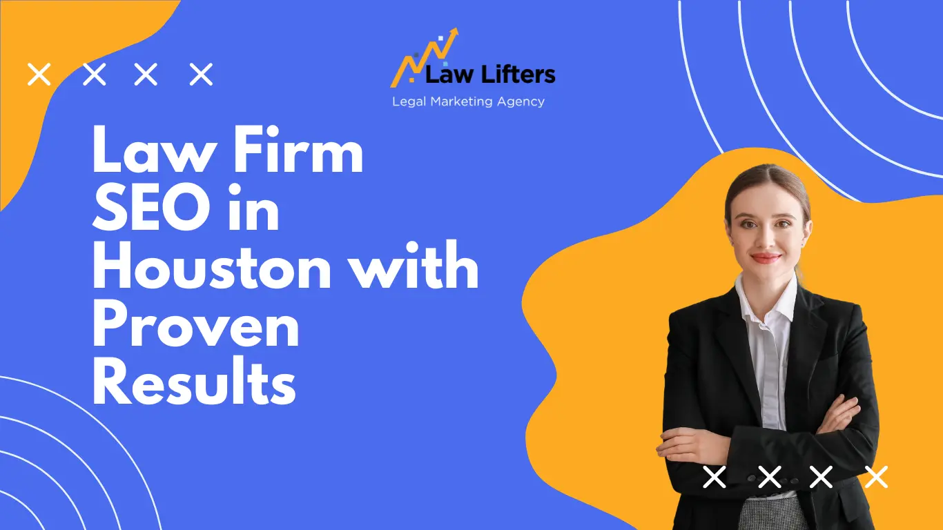 law-firm-seo-in-Houston-with-proven-results