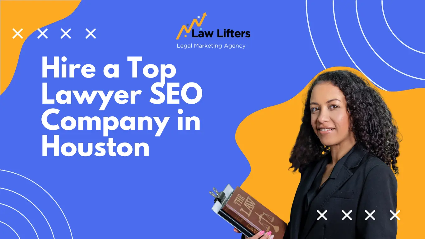 hire-a-top-lawyer-seo-company-in-houston